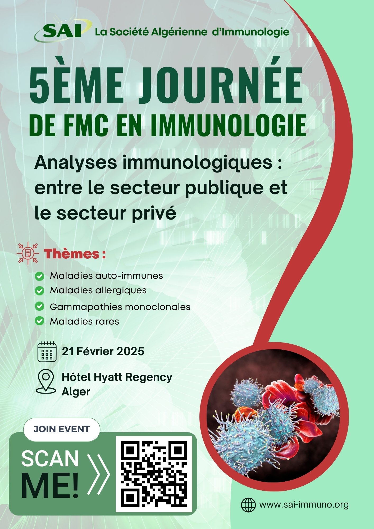 5ème Journée de FMC en immunologie (SAI) - 21 Février 2025, Hyatt Regency - Alger